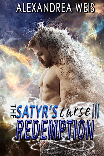 Beispielbild fr The Satyr's Curse III: Redemption: The Satyr's Curse Series zum Verkauf von THE SAINT BOOKSTORE