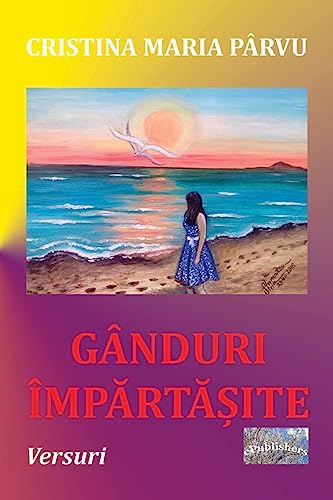 Stock image for Ganduri Impartasite: Versuri (Romanian Edition) for sale by Lucky's Textbooks
