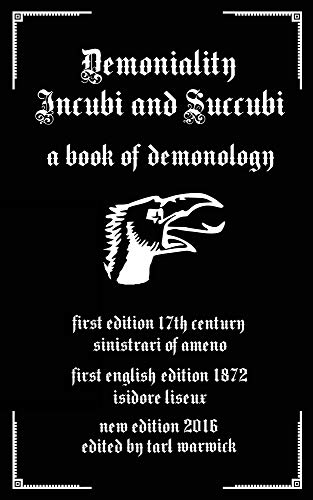 Stock image for Demoniality: Incubi and Succubi: A Book of Demonology for sale by SecondSale