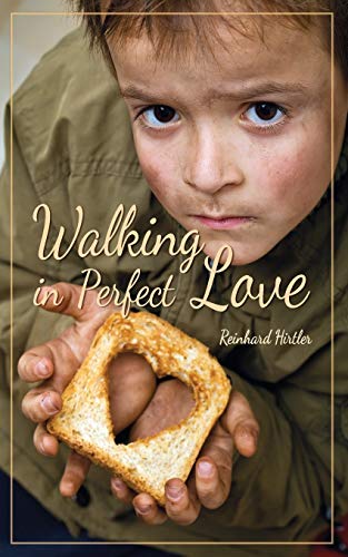 Stock image for Walking in perfect love for sale by PlumCircle