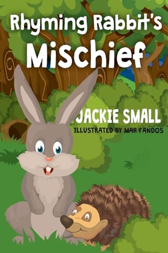 Stock image for Rhyming Rabbit's Mischief for sale by Lucky's Textbooks