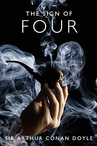 9781537349374: The Sign of Four: A Sherlock Holmes Mystery: Volume 2 (The Sherlock Holmes Collection)