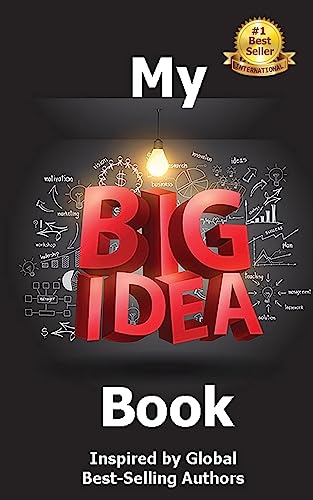 Stock image for My Big Idea Book: Inspired by Global Best-Selling Authors for sale by Jenson Books Inc