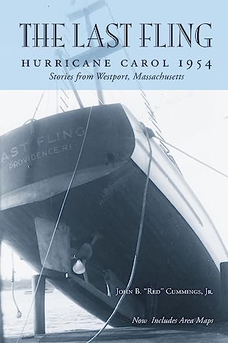 9781537356549: The Last Fling: Hurricane Carol 1954