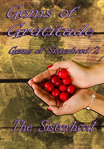 Stock image for Gems of Gratitude (Gems of Sisterhood) for sale by Lucky's Textbooks