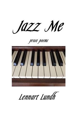 Beispielbild fr Jazz Me: Prose Poems zum Verkauf von Lucky's Textbooks