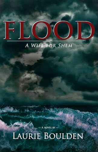 9781537360539: Flood: A Wife for Shem
