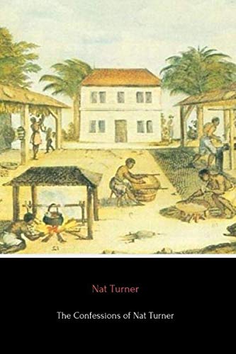 Beispielbild fr The Confessions of Nat Turner zum Verkauf von ThriftBooks-Dallas