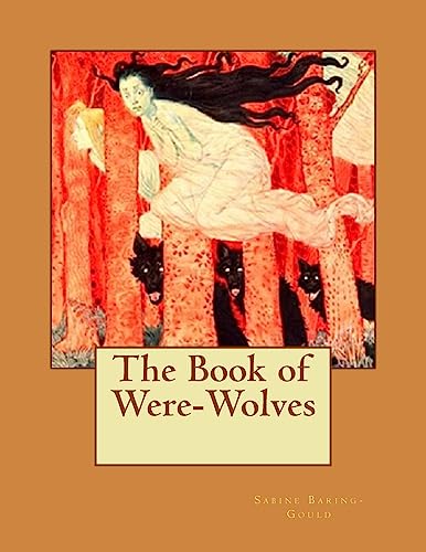 Stock image for The Book of Were-Wolves for sale by Lucky's Textbooks