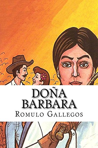 Dona Barbara (Paperback) - Romulo Gallegos