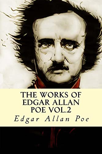 Stock image for The Works of Edgar Allan Poe Vol.2 for sale by Lucky's Textbooks