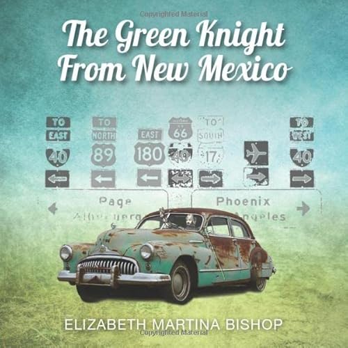 9781537378275: The Green Knight of New Mexico