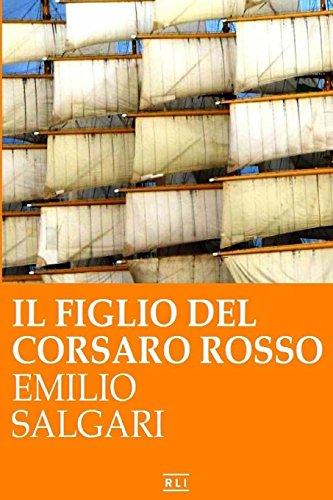 9781537388007: Il figlio del Corsaro Rosso (Italian Edition)