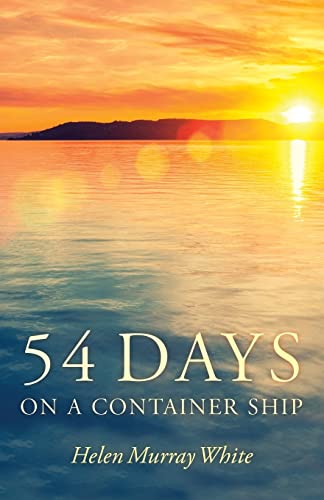 Stock image for 54 Days on a Container Ship for sale by WorldofBooks