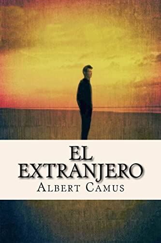 9781537392349: El Extranjero (Spanish Edition)