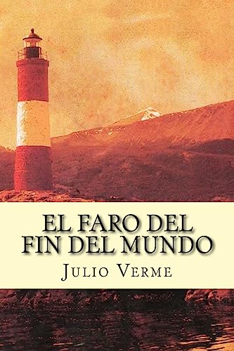 9781537396330: El Faro del Fin del Mundo (Spanish Edition)