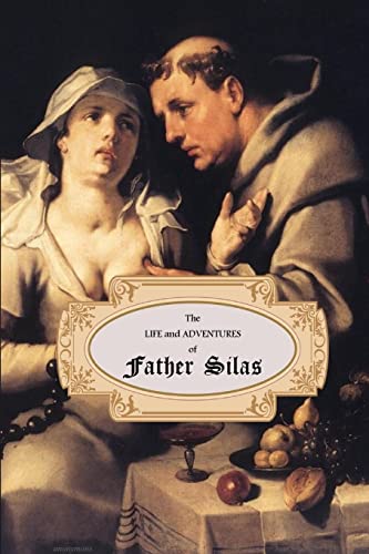 Beispielbild fr The Life and Adventures of Father Silas zum Verkauf von Save With Sam