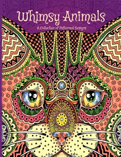 Stock image for Whimsy Animals: A Collection of Patterned Designs.: A Coloring Book for sale by Revaluation Books