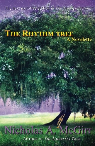 9781537398914: The Rhythm Tree: a novelette (The Tree Collection Book 3)