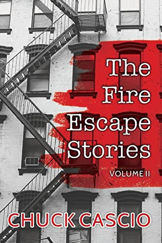 Stock image for The Fire Escape Stories: Volume II (Volume 2) for sale by Wonder Book