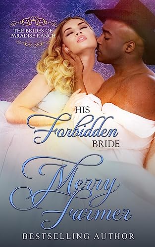 Stock image for His Forbidden Bride (The Brides of Paradise Ranch) for sale by SecondSale