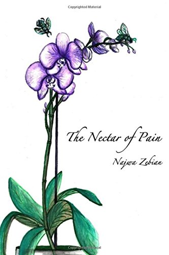 Beispielbild fr The Nectar of Pain zum Verkauf von Better World Books