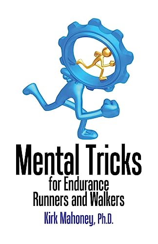 Beispielbild fr Mental Tricks for Endurance Runners and Walkers zum Verkauf von California Books