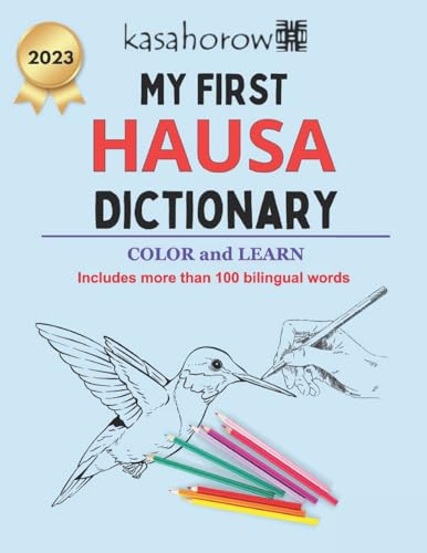 9781537440392: My First Hausa Dictionary: Colour and Learn (Creating Safety with Hausa)