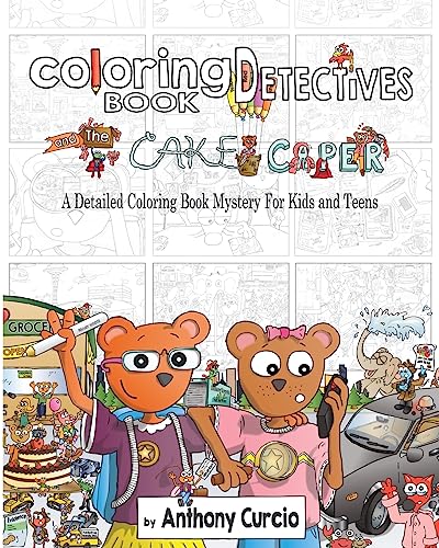Stock image for Coloring Book Detectives: A Detailed Coloring Book Mystery for Kids and Teens for sale by Lucky's Textbooks
