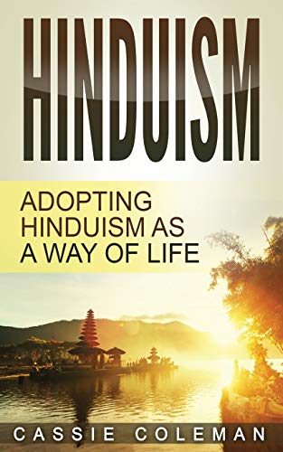 Beispielbild fr Hinduism: Adopting Hinduism as a Way of Life zum Verkauf von Save With Sam