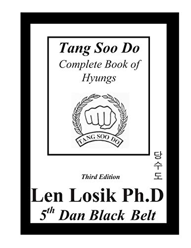 Stock image for Tang Soo Do Complete Book of Hyungs for sale by HPB-Red