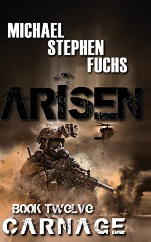 Stock image for ARISEN, Book Twelve - Carnage for sale by ThriftBooks-Atlanta