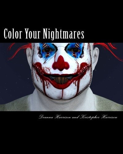 Beispielbild fr Color Your Nightmares: Adult Gray Scale Coloring Book zum Verkauf von Revaluation Books