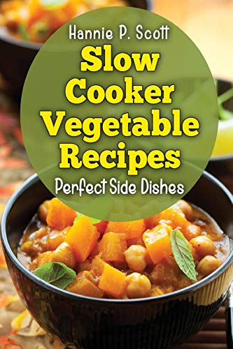 Stock image for Slow Cooker Vegetable Recipes for sale by ThriftBooks-Dallas