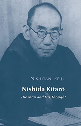 Beispielbild fr Nishida Kitaro: The Man and his Thought (Studies in Japanese Philosophy) (Volume 2) zum Verkauf von Textbooks_Source