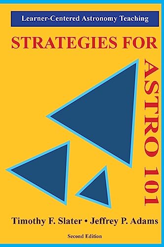 Imagen de archivo de Strategies for ASTRO 101: Learner-Centered Astronomy Teaching a la venta por BooksRun