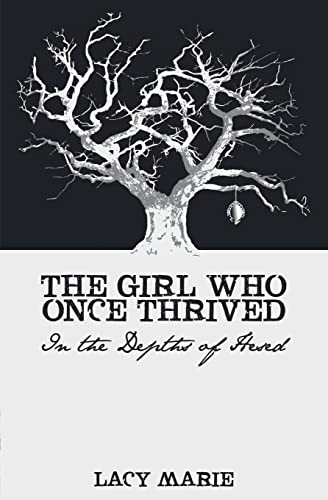 Stock image for The Girl Who Once Thrived (In the Depths of Hesed) for sale by HPB-Ruby