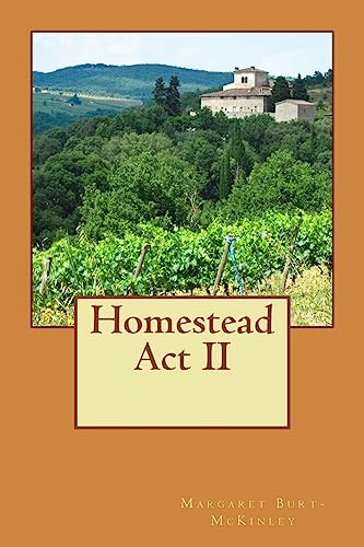 Stock image for Homestead Act II for sale by Welcome Back Books