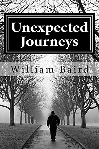 Stock image for Unexpected Journeys for sale by Blue Vase Books