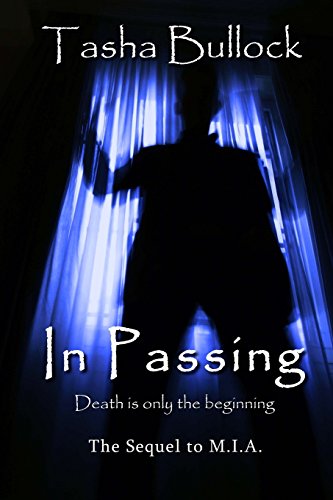 Beispielbild fr In Passing: Death Is Only the Beginning zum Verkauf von Revaluation Books