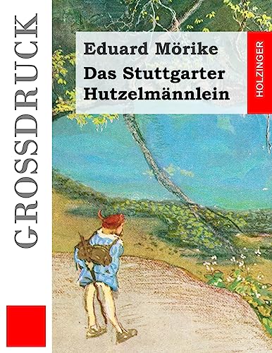 9781537501611: Das Stuttgarter Hutzelmnnlein (Grodruck)