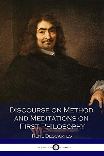 Imagen de archivo de Discourse on Method and Meditations on First Philosophy a la venta por ThriftBooks-Dallas