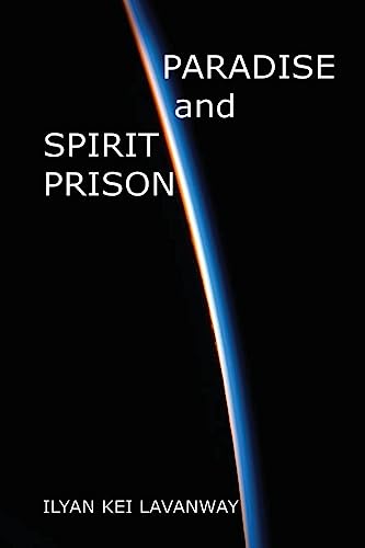 Beispielbild fr Paradise and Spirit Prison zum Verkauf von Lucky's Textbooks