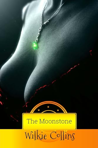 Imagen de archivo de The Moonstone (Best Novel Classics) a la venta por Lucky's Textbooks