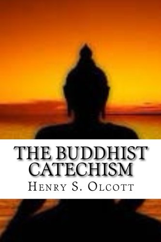 Stock image for The Buddhist Catechism for sale by Revaluation Books