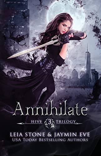 Stock image for Annihilate (Hive Trilogy) for sale by HPB-Ruby