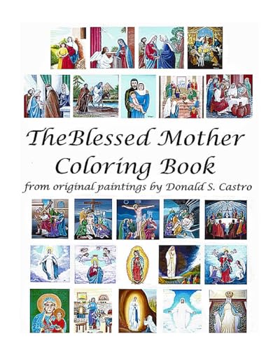 9781537515632: The Blessed Mother Coloring Book: from Original Painting by Donald S. Castro