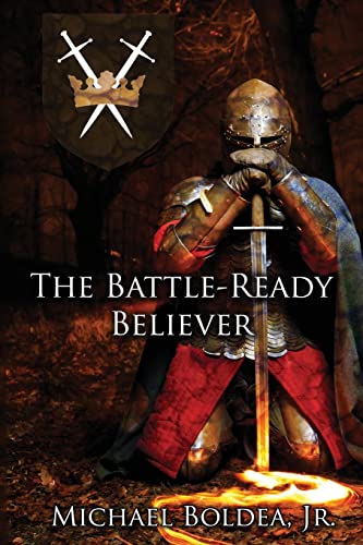 Stock image for The Battle-Ready Believer for sale by SecondSale