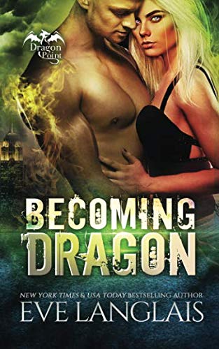 Beispielbild fr Becoming Dragon zum Verkauf von Better World Books