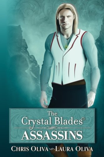 Stock image for The Crystal Blades: Assassins for sale by Better World Books